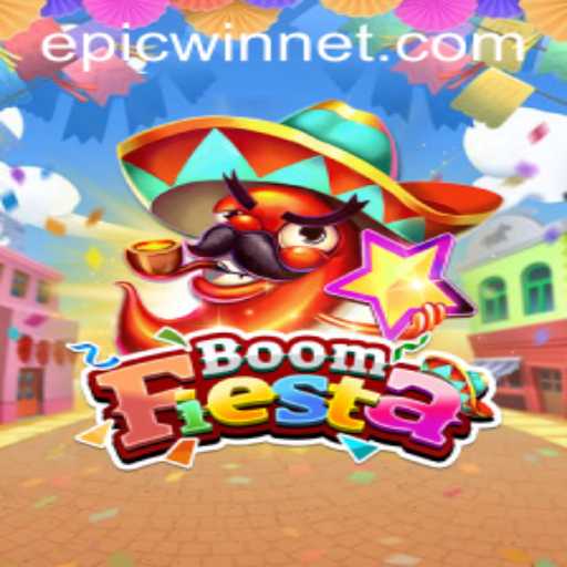 BoomFiesta: Embrace the Thrills with Epicwin