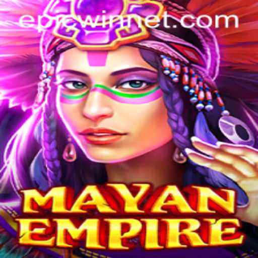 Exploring the Intriguing World of MayanEmpire: A Journey to Epicwin